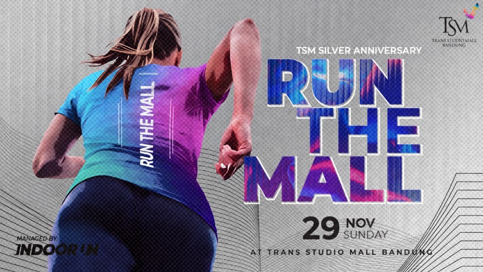 Poster Run The Mall Bandung — 25th Anniversary Fun Run, 29 Nov, Trans Studio Mall Bandung